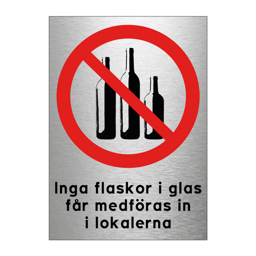 Inga flaskor i glas får medföras in i lokalerna
