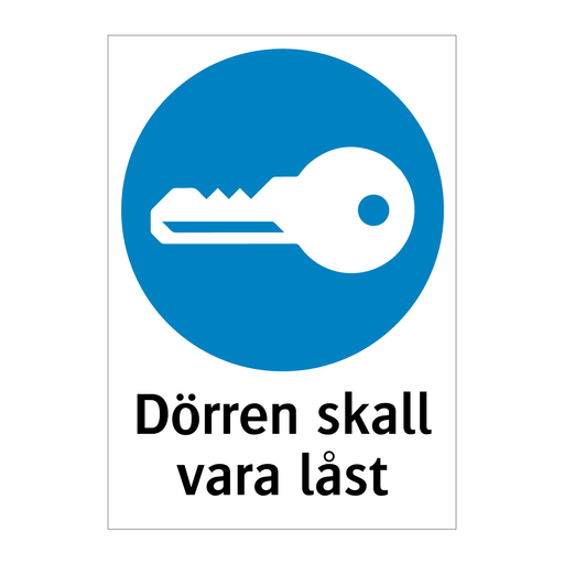 Dörren skall vara låst & Dörren skall vara låst & Dörren skall vara låst