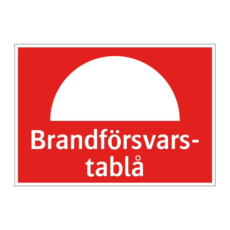 Brandförsvarstablå & Brandförsvarstablå & Brandförsvarstablå & Brandförsvarstablå