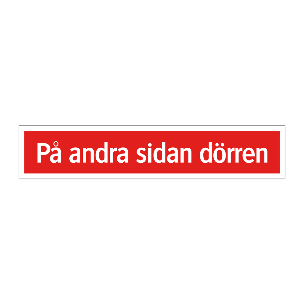 På andra sidan dörren & På andra sidan dörren & På andra sidan dörren