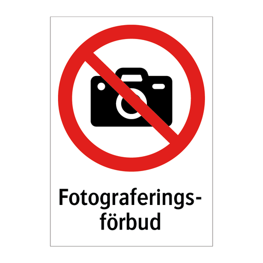 Fotograferingsförbud & Fotograferingsförbud & Fotograferingsförbud & Fotograferingsförbud