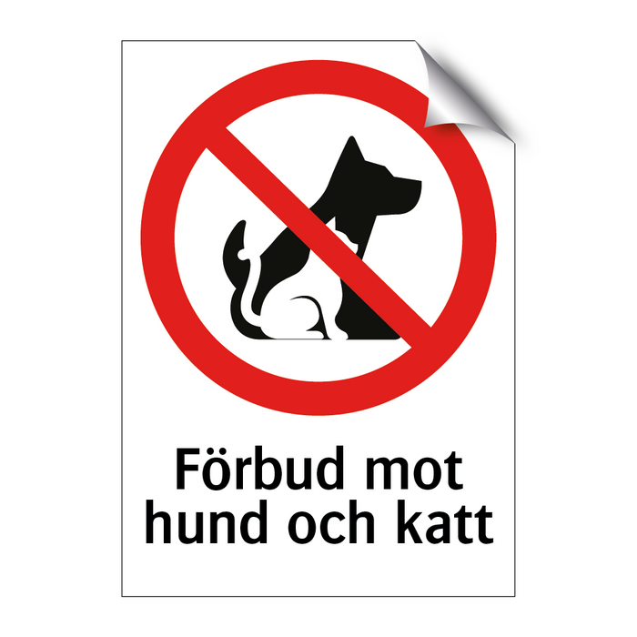 Förbud mot hund och katt & Förbud mot hund och katt