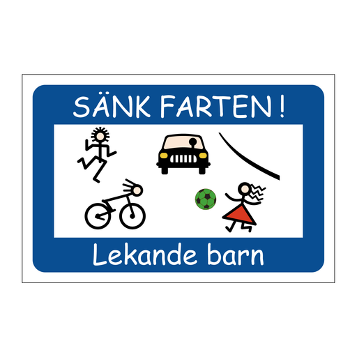 Sänk farten lekande barn & Sänk farten lekande barn & Sänk farten lekande barn