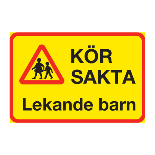 Kör sakta lekande barn & Kör sakta lekande barn & Kör sakta lekande barn