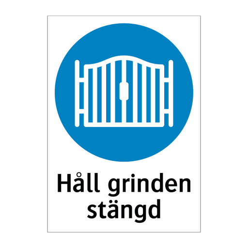 Håll grinden stängd & Håll grinden stängd & Håll grinden stängd & Håll grinden stängd