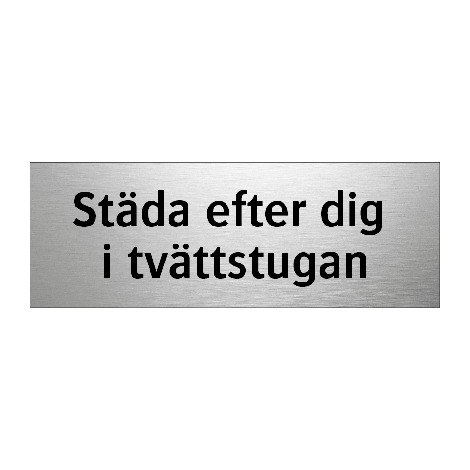 Städa efter dig i tvättstugan & Städa efter dig i tvättstugan & Städa efter dig i tvättstugan