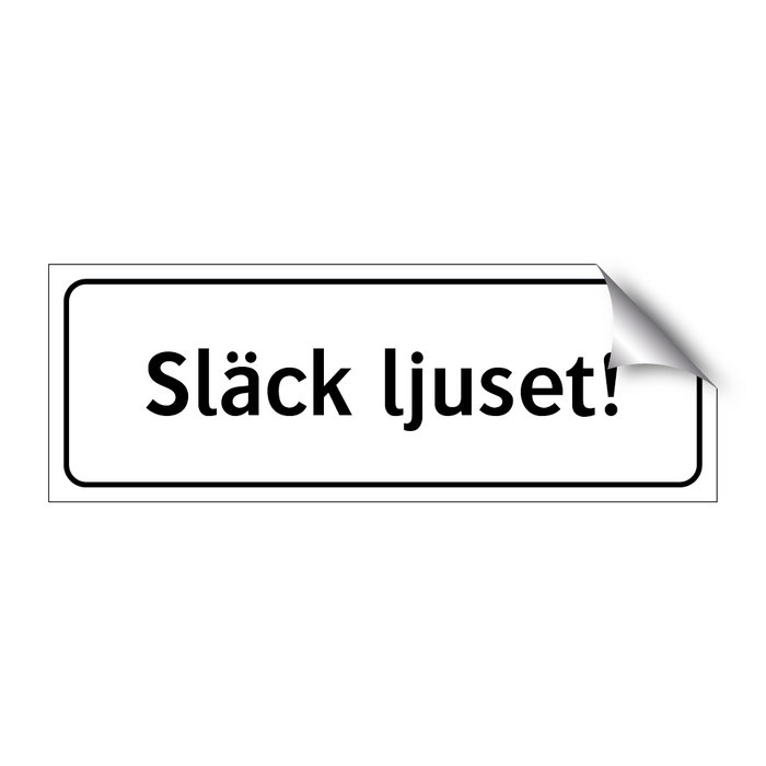 Släck ljuset! & Släck ljuset!