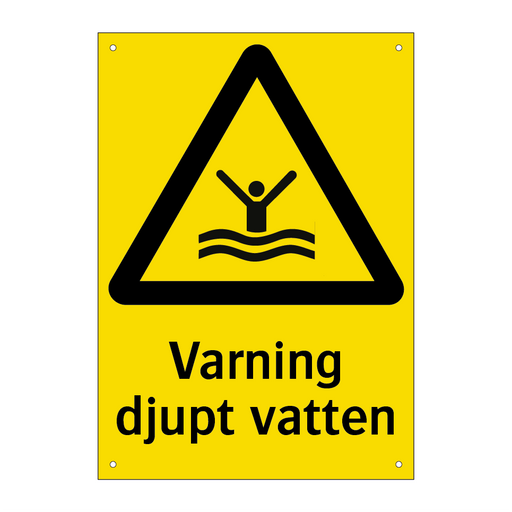 Varning djupt vatten & Varning djupt vatten & Varning djupt vatten & Varning djupt vatten