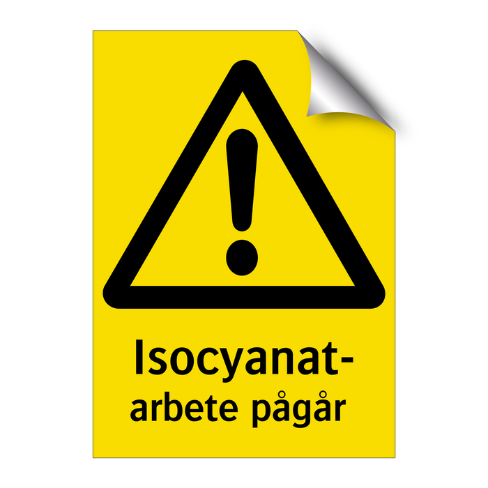 Isocyanat-arbete pågår & Isocyanat-arbete pågår