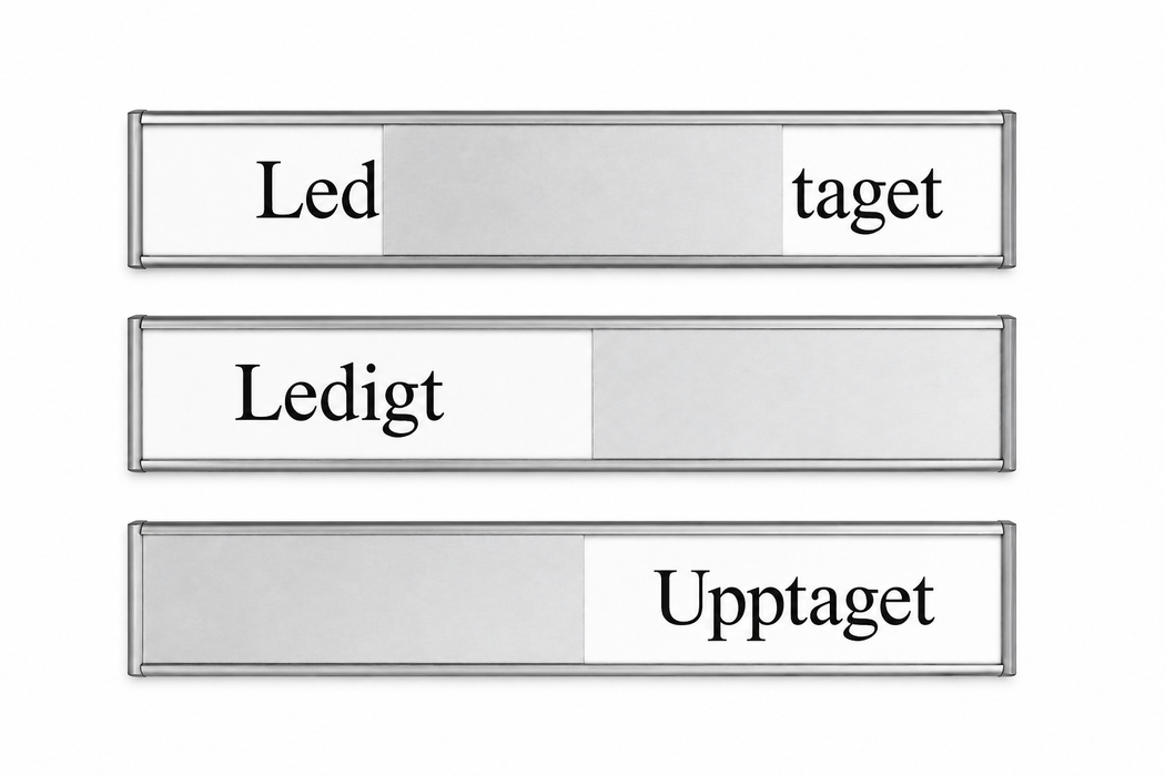 Ledigt/Upptaget skylt