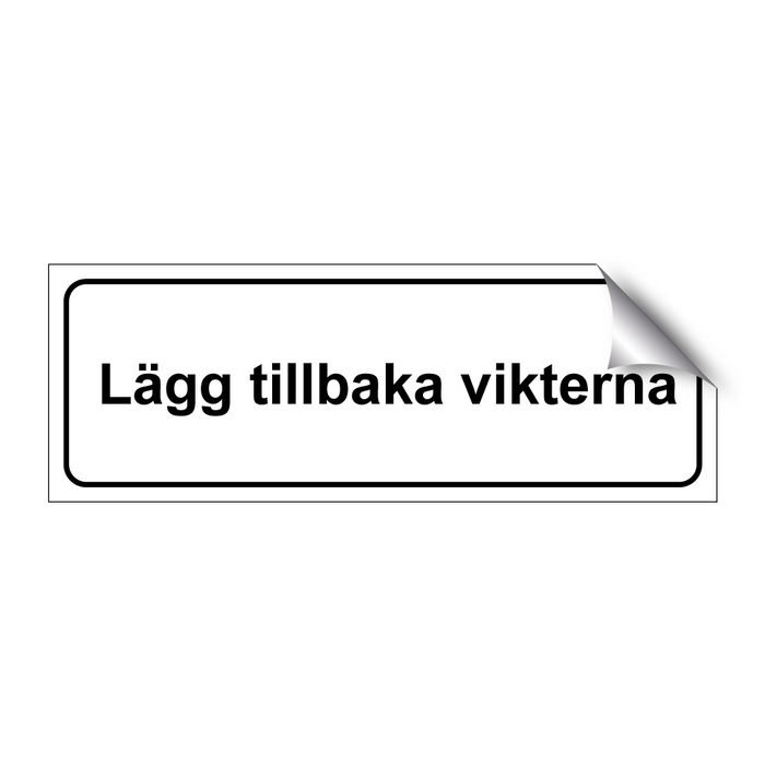 Lägg tillbaka vikterna & Lägg tillbaka vikterna