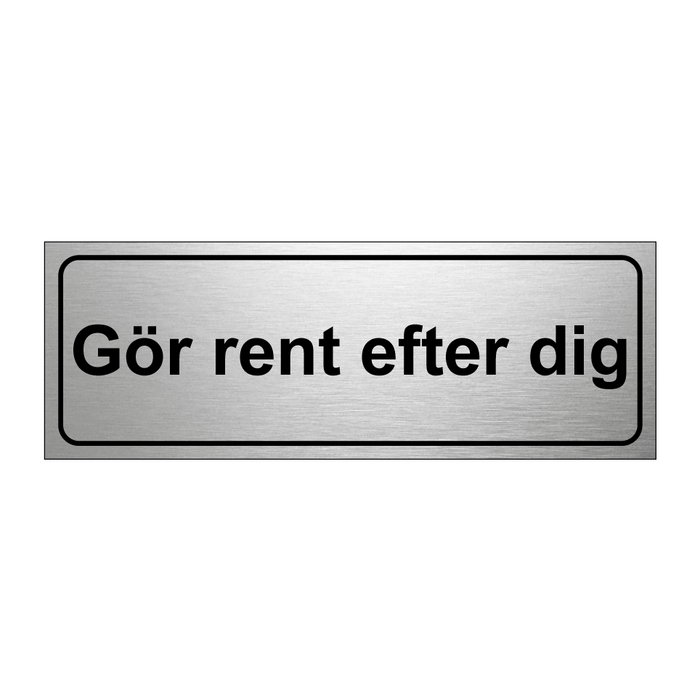 Gör rent efter dig & Gör rent efter dig & Gör rent efter dig & Gör rent efter dig