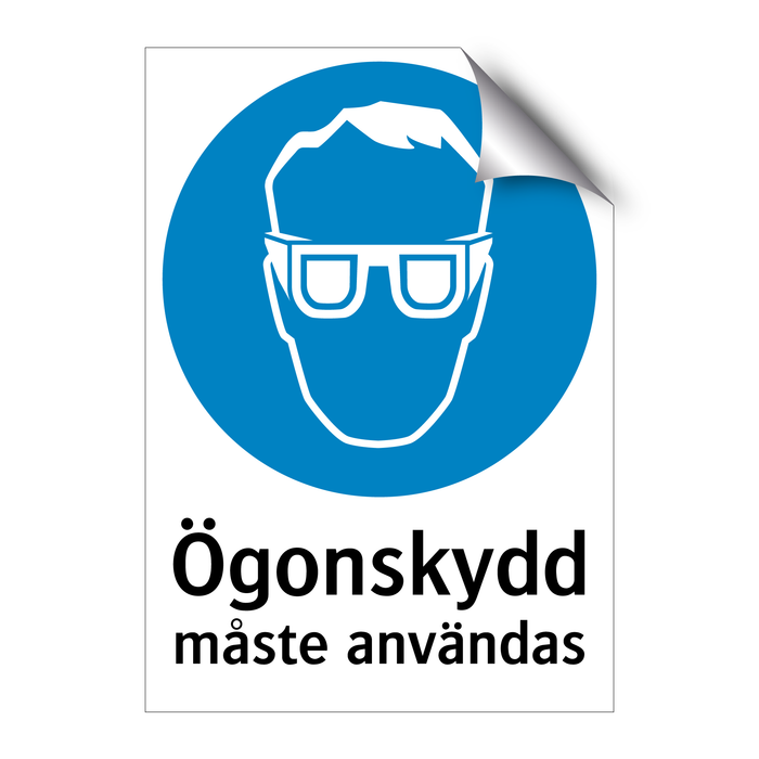 Ögonskydd måste användas & Ögonskydd måste användas