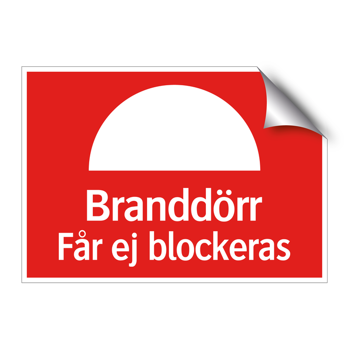 Branddörr – Får ej blockeras & Branddörr – Får ej blockeras