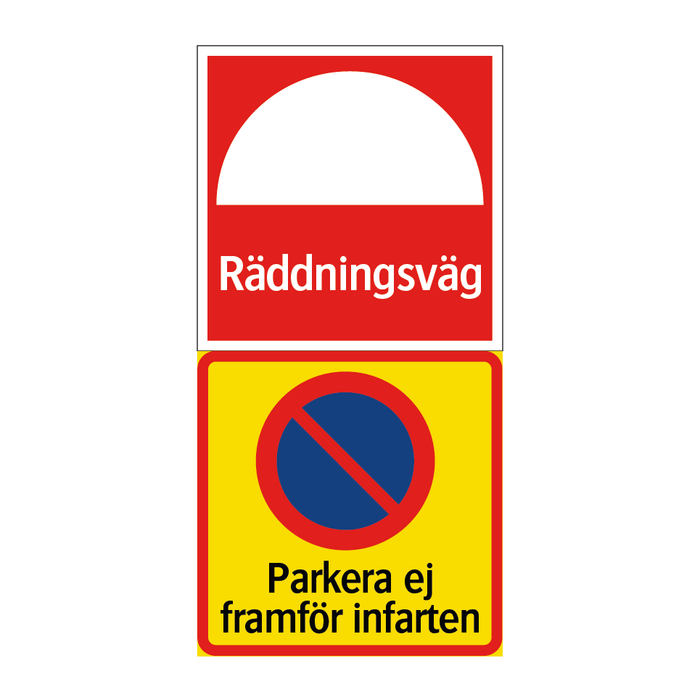 Räddningsväg parkera ej framför infarten & Räddningsväg parkera ej framför infarten