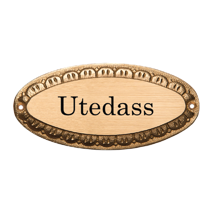 Utedass-skylt mässing & Utedass-skylt mässing