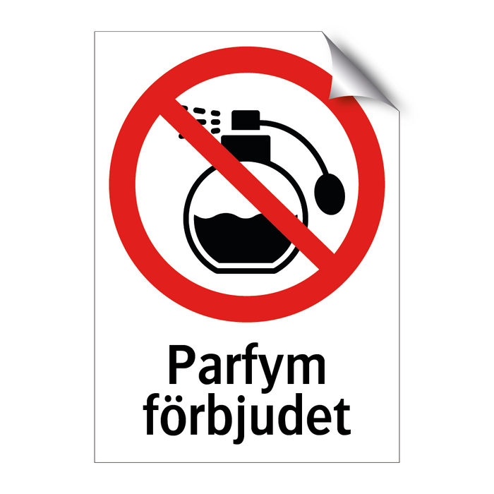 Parfym förbjudet & Parfym förbjudet