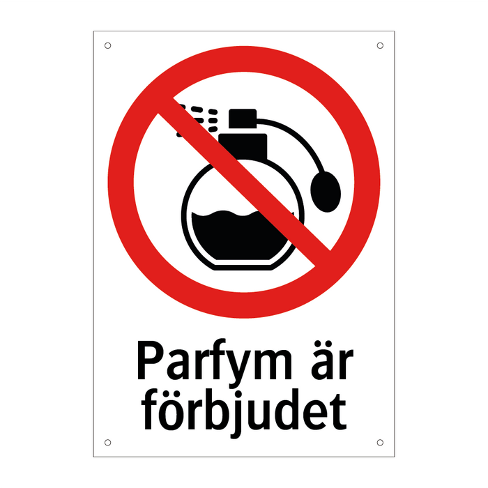 Parfym är förbjudet & Parfym är förbjudet & Parfym är förbjudet & Parfym är förbjudet