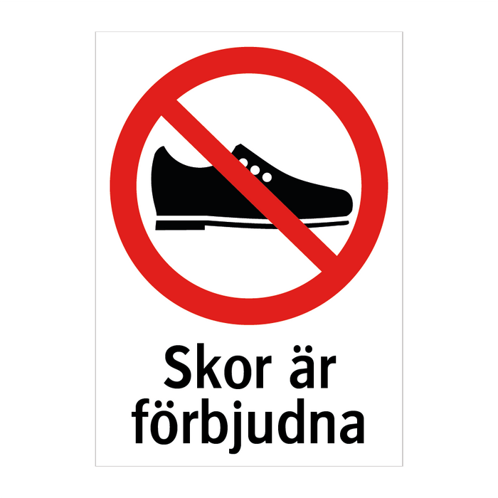 Skor är förbjudna & Skor är förbjudna & Skor är förbjudna & Skor är förbjudna