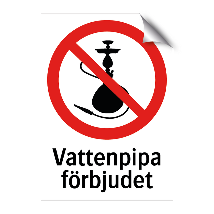 Vattenpipa förbjudet & Vattenpipa förbjudet