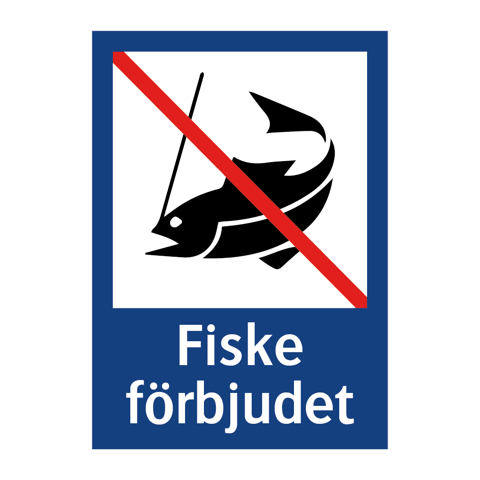 Fiske förbjudet & Fiske förbjudet & Fiske förbjudet & Fiske förbjudet & Fiske förbjudet