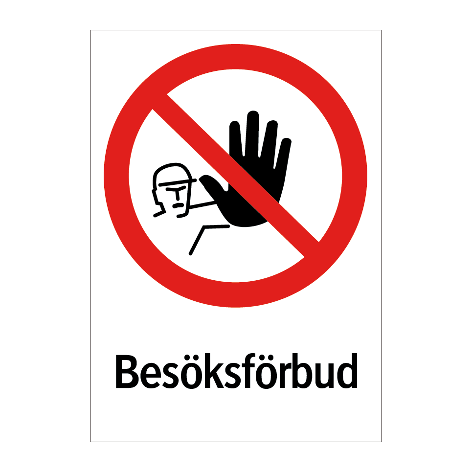 Besöksförbud & Besöksförbud & Besöksförbud & Besöksförbud & Besöksförbud & Besöksförbud