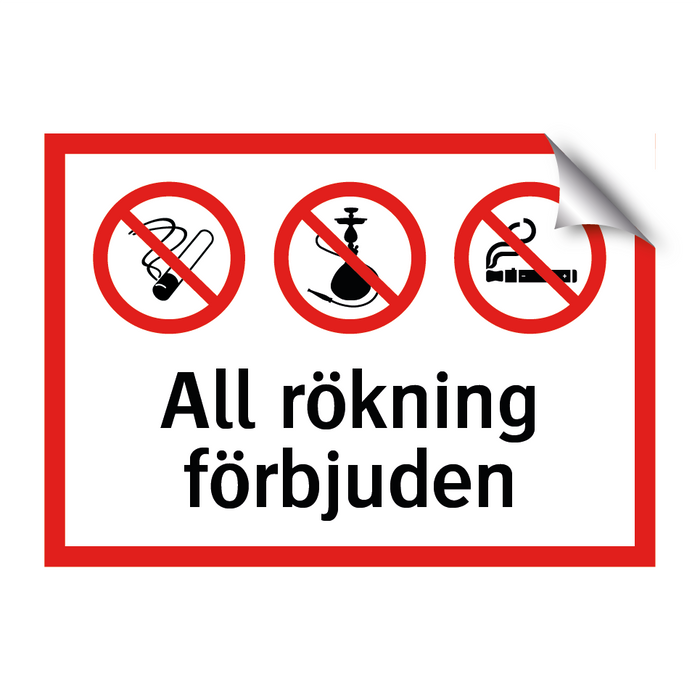 All rökning förbjuden & All rökning förbjuden