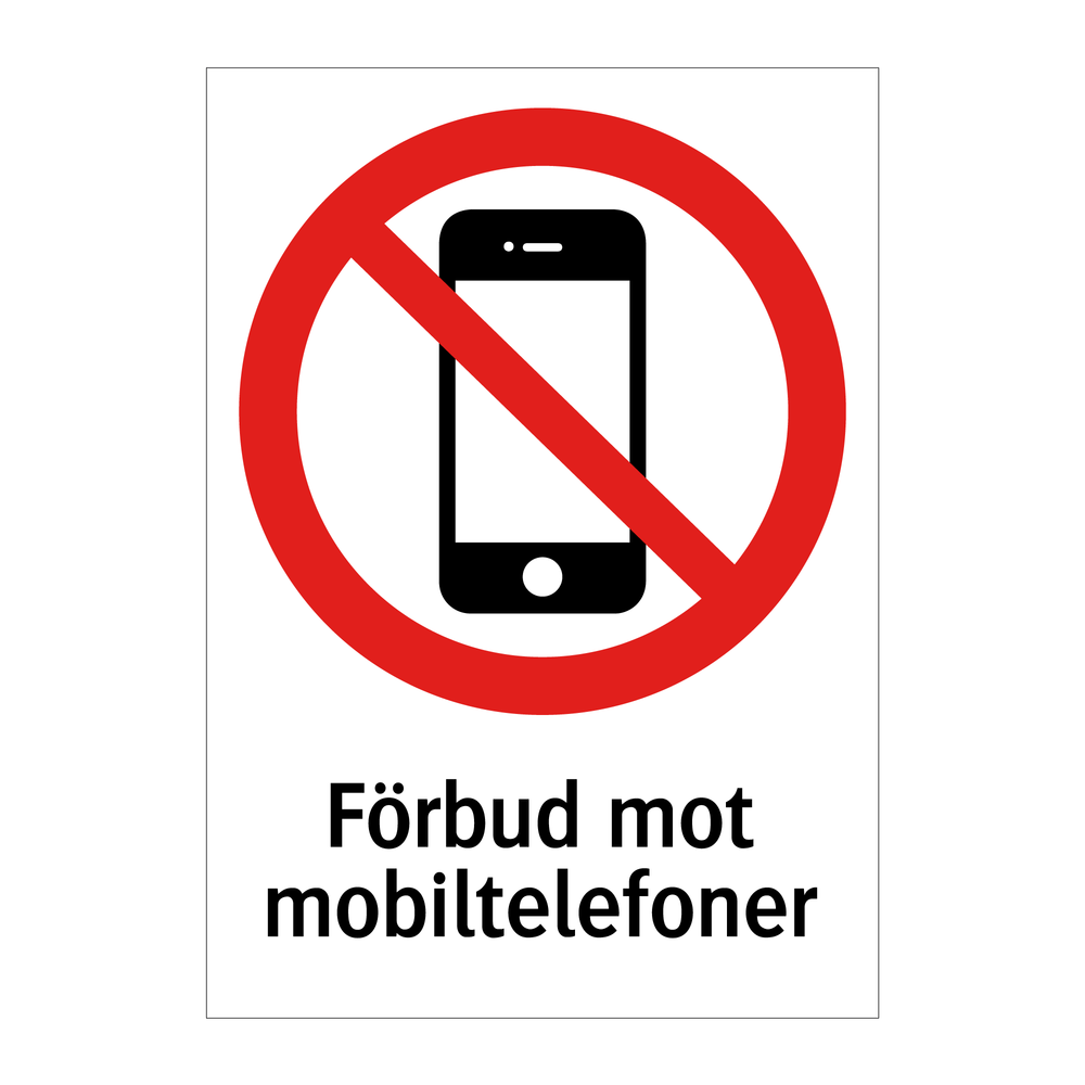 Förbud mot mobiltelefoner & Förbud mot mobiltelefoner & Förbud mot mobiltelefoner