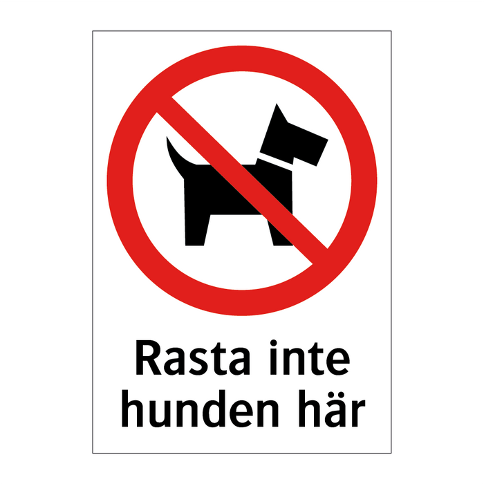 Rasta inte hunden här & Rasta inte hunden här & Rasta inte hunden här & Rasta inte hunden här