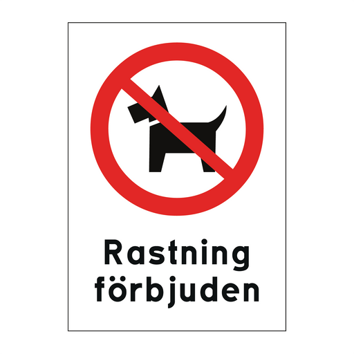 Rastning förbjuden & Rastning förbjuden & Rastning förbjuden & Rastning förbjuden