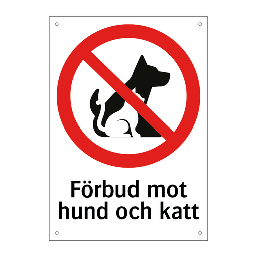Förbud mot hund och katt & Förbud mot hund och katt & Förbud mot hund och katt