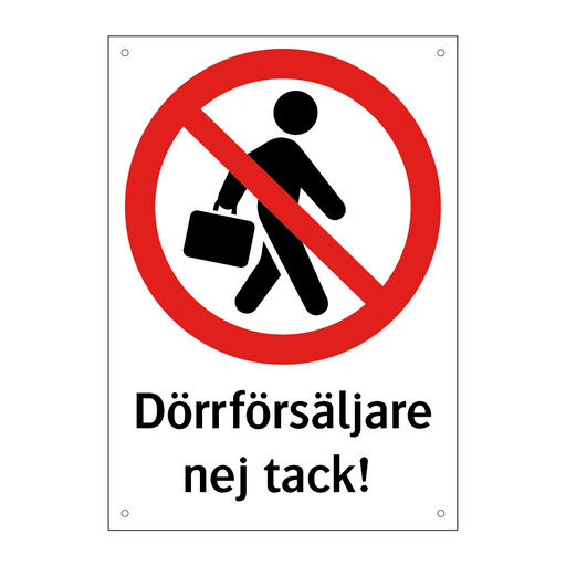 Dörrförsäljare nej tack & Dörrförsäljare nej tack & Dörrförsäljare nej tack