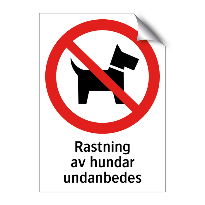 Rastning av hundar undanbedes & Rastning av hundar undanbedes