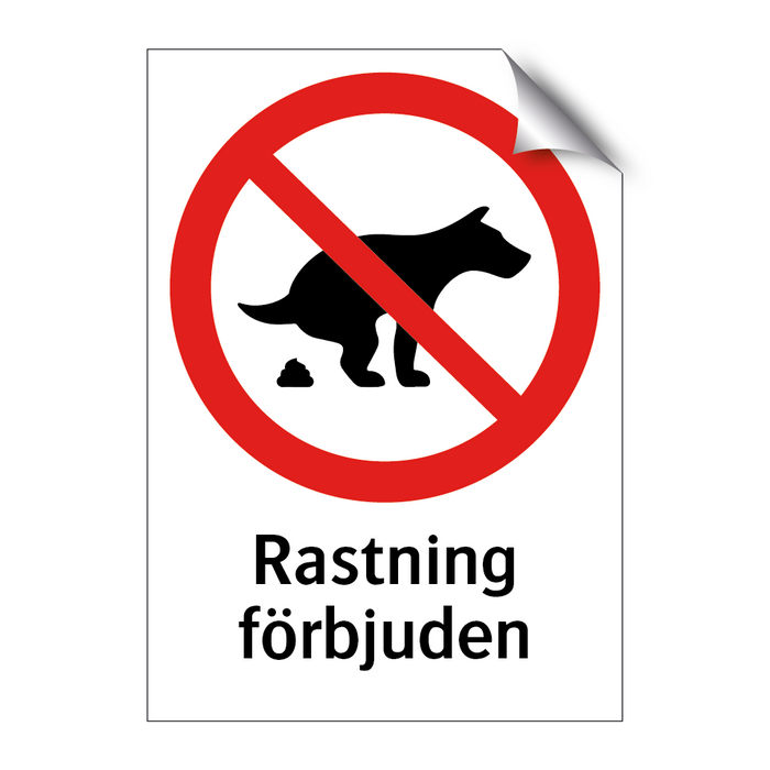 Rastning förbjuden & Rastning förbjuden