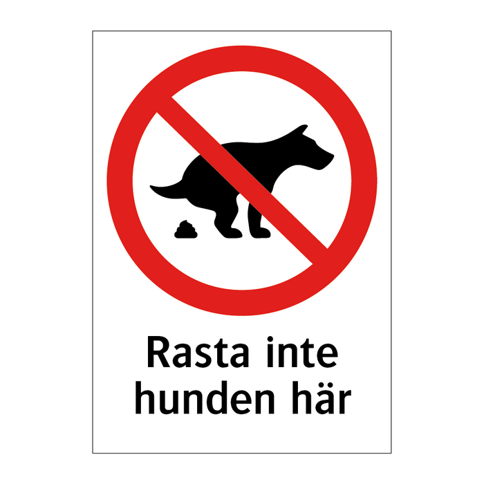 Rasta inte hunden här & Rasta inte hunden här & Rasta inte hunden här & Rasta inte hunden här