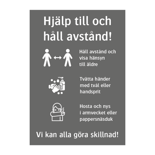 Infoskylt - Håll avstånd, Tvätta händerna, Hosta i armvecket