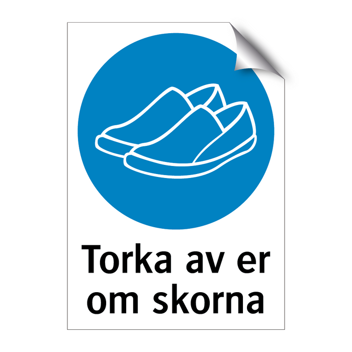 Torka av er om skorna & Torka av er om skorna