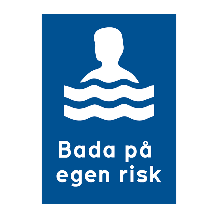 Bada på egen risk & Bada på egen risk & Bada på egen risk & Bada på egen risk