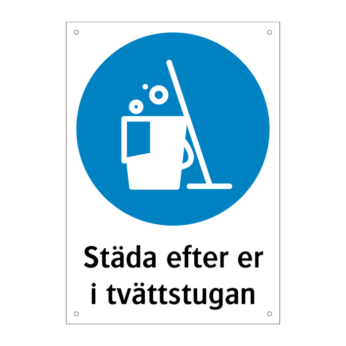 Städa upp efter er i tvättstugan & Städa upp efter er i tvättstugan