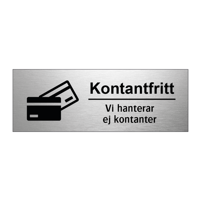 Kontantfritt vi hanterar ej kontanter & Kontantfritt vi hanterar ej kontanter