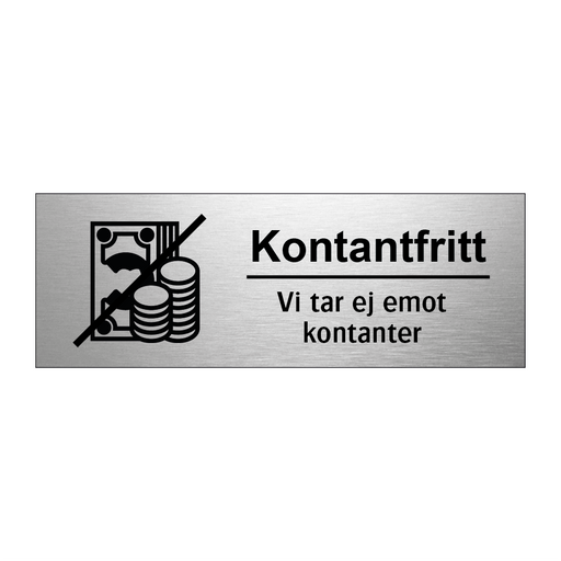 Kontantfritt vi tar ej emot kontanter & Kontantfritt vi tar ej emot kontanter