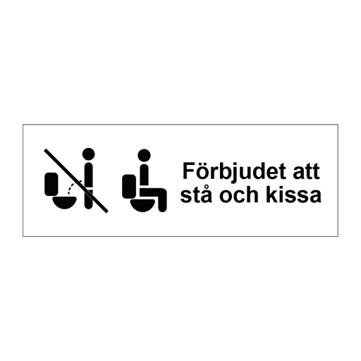 Förbjudet att stå och kissa & Förbjudet att stå och kissa & Förbjudet att stå och kissa