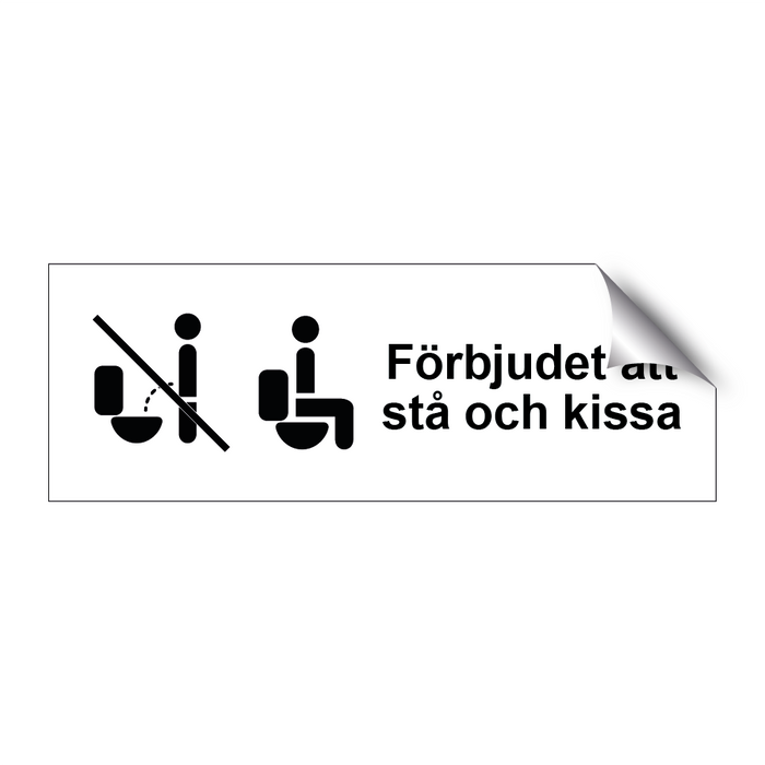 Förbjudet att stå och kissa & Förbjudet att stå och kissa