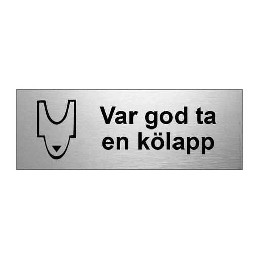 Var god ta en kölapp & Var god ta en kölapp & Var god ta en kölapp & Var god ta en kölapp