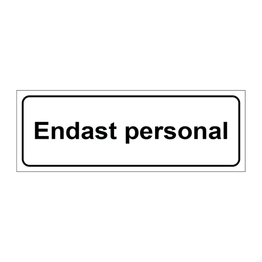 Endast personal & Endast personal & Endast personal & Endast personal & Endast personal