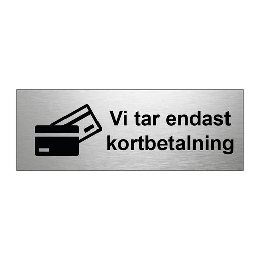 Vi tar endast kortbetalning & Vi tar endast kortbetalning & Vi tar endast kortbetalning