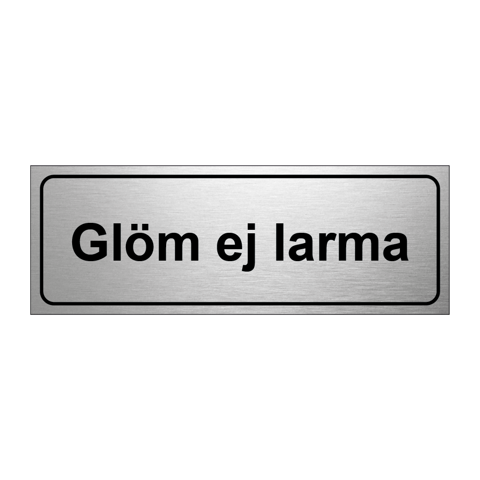 Glöm ej larma & Glöm ej larma & Glöm ej larma & Glöm ej larma & Glöm ej larma & Glöm ej larma