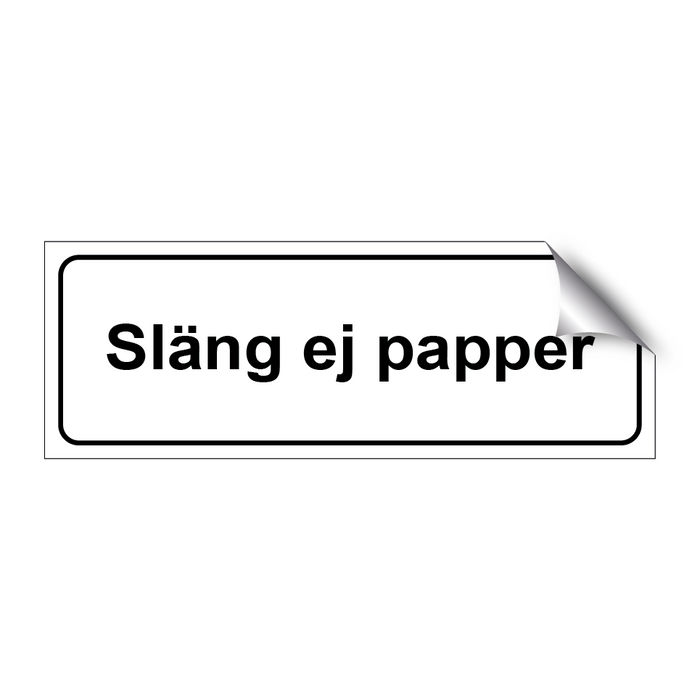Släng ej papper & Släng ej papper