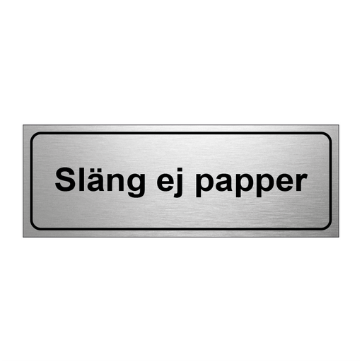 Släng ej papper & Släng ej papper & Släng ej papper & Släng ej papper & Släng ej papper