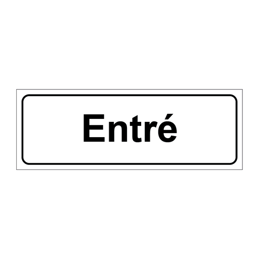 Entré & Entré & Entré & Entré & Entré & Entré